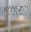 Parasite (USA) : Focused I Become